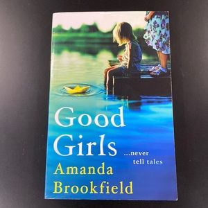 Good Girls by Amanda Brookfield - Paperback Novel